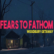 Icône du programme : Fears to Fathom - Woodbur…