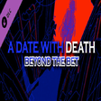 Icon des Programms: A Date with Death - Beyon…